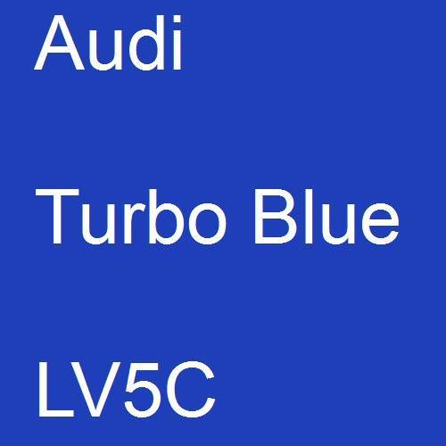 Audi, Turbo Blue, LV5C.